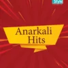 MCM Anarkali Hits Vol 1
